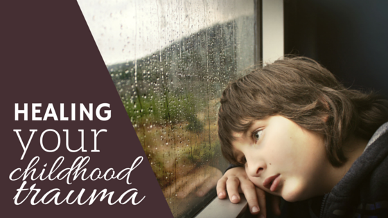 signs you are healing from childhood trauma