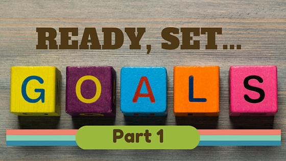 Ready Set Goals Part 1 Therapyworks